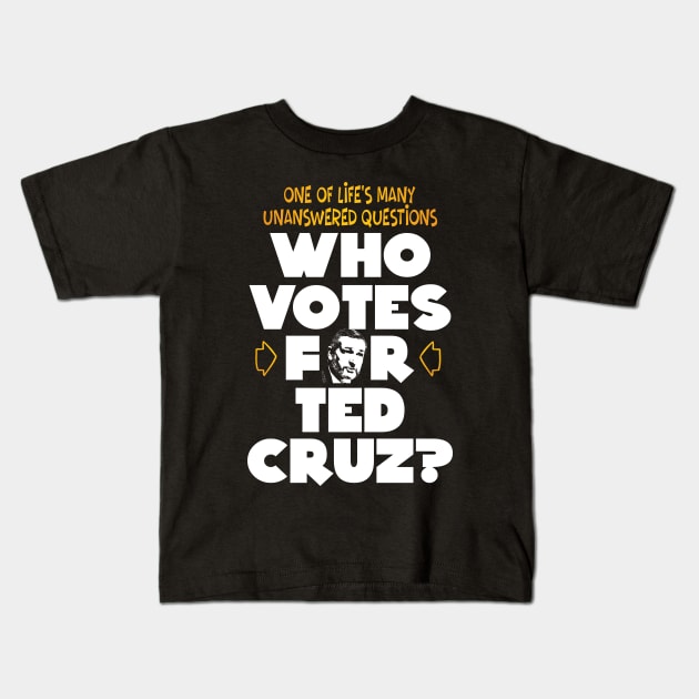 Who Votes for Ted? Kids T-Shirt by brendanjohnson